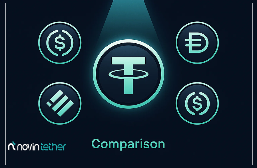 مقایسه تتر با سایر استیبل‌ کوین‌ ها؛ آیا USDT بهترین انتخاب است؟